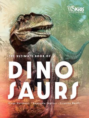 The Ultimate Book of Dinosaurs