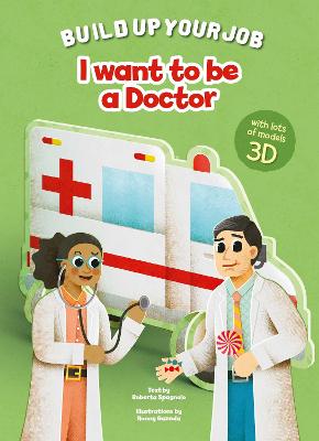 I Want to Be a Doctor