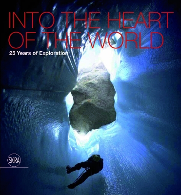 Into the Heart of the World