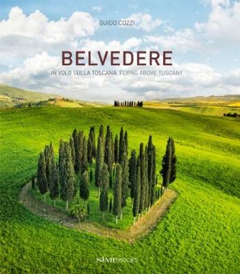 Belvedere In volo sulla Toscana - Flying above Tuscany