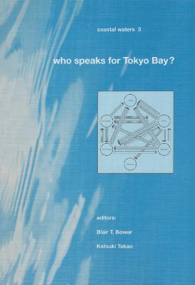 Who Speaks for Tokyo Bay?