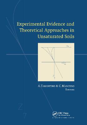 Experimental Evidence and Theoretical Approaches in Unsaturated Soils