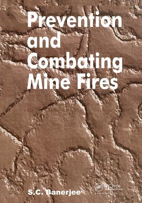 Prevention and Combating Mine Fires