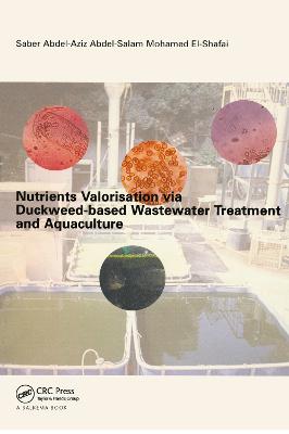 Nutrients Valorisation via Duckweed-based Wastewater Treatment and Aquaculture