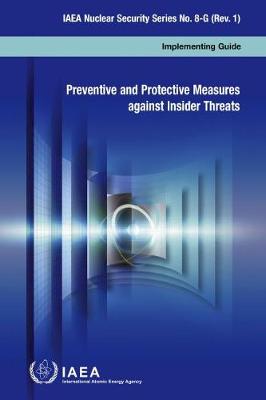 Preventive and Protective Measures Against Insider Threats