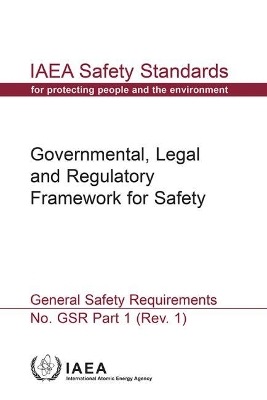 Governmental, Legal And Regulatory Framework For Safety