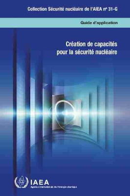 Building Capacity for Nuclear Security (French Edition)