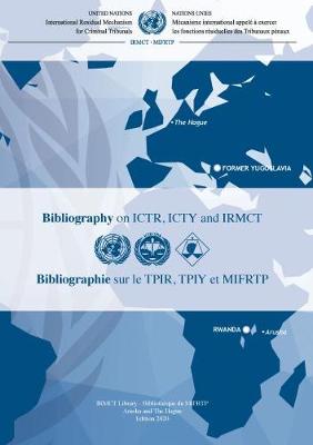 Bibliography on ICTR, ICTY and IRMCT 2020