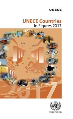 UNECE countries in figures 2017