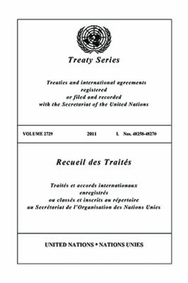 Treaty Series 2729 2011 I. Nos. 48258-48270