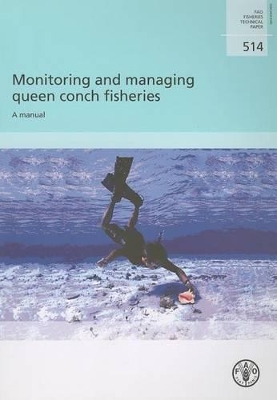 Monitoring and Managing Queen Conch Fisheries