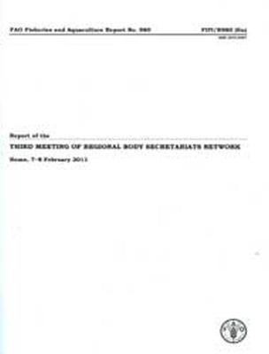 Report of the Third Meeting of Regional Fishery Body Secretariats Network
