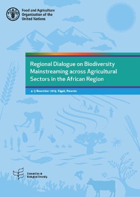 Regional dialogue on biodiversity mainstreaming across agricultural sectors in the African region