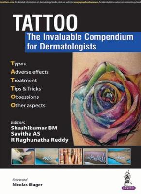 TATTOO - The Invaluable Compendium for Dermatologists