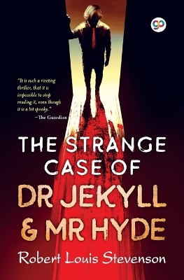 The Strange Case of Dr Jekyll and Mr Hyde