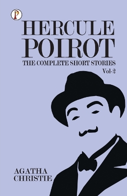 The Complete Short Stories with Hercule Poirotvol 2