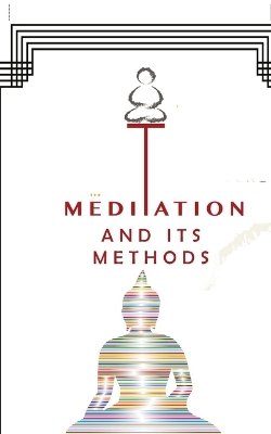 Meditations and its Methods
