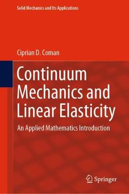 Continuum Mechanics and Linear Elasticity