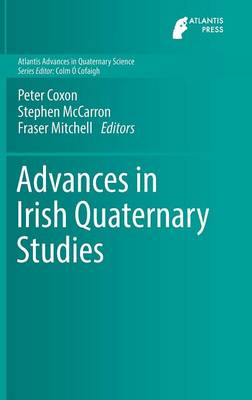 Advances in Irish Quaternary Studies