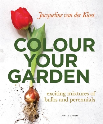 Colour Your Garden