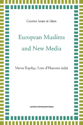 European Muslims and New Media