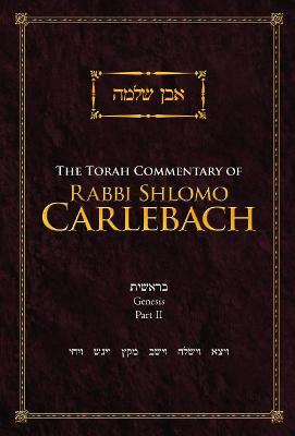 The Torah Commentary of Rabbi Shlomo Carlebach