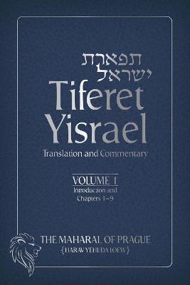 Tiferet Yisrael Volume 1