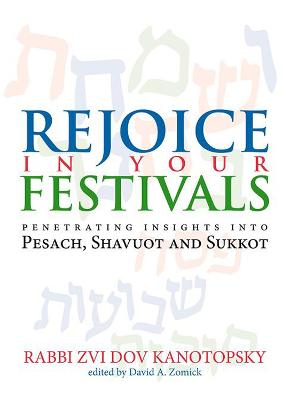 Rejoice in Your Festivals