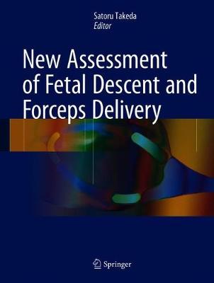 New Assessment of Fetal Descent and Forceps Delivery