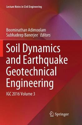 Soil Dynamics and Earthquake Geotechnical Engineering