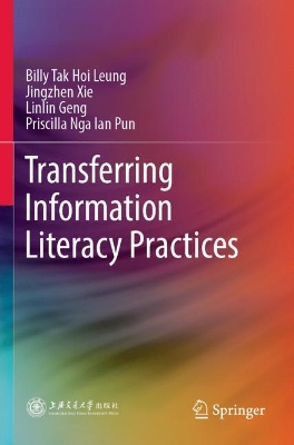 Transferring Information Literacy Practices