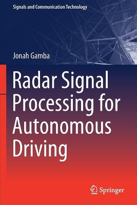 Radar Signal Processing for Autonomous Driving