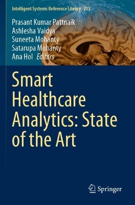 Smart Healthcare Analytics: State of the Art