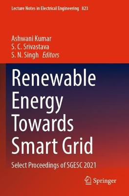 Renewable Energy Towards Smart Grid