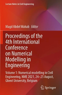 Proceedings of the 4th International Conference on Numerical Modelling in Engineering