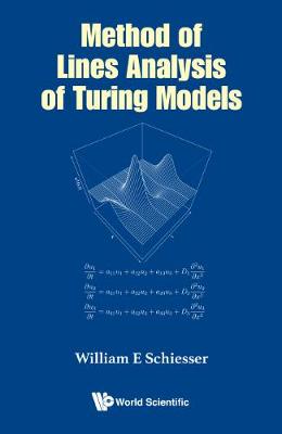 Method Of Lines Analysis Of Turing Models