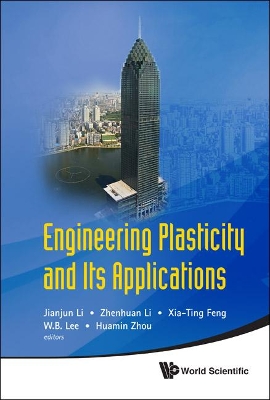 Engineering Plasticity And Its Applications - Proceedings Of The 10th Asia-pacific Conference