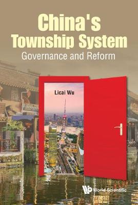 China's Township System: Governance And Reform