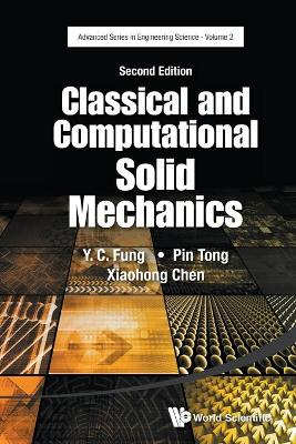 Classical And Computational Solid Mechanics