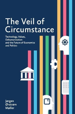 The Veil of Circumstance