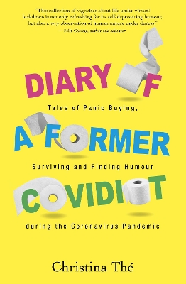 Diary of a Former Covidiot