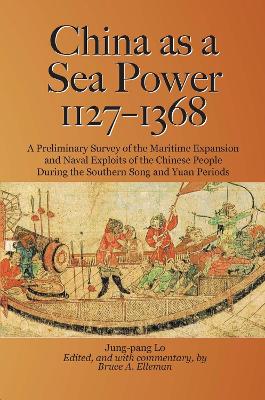 China as a Sea Power, 1127-1368