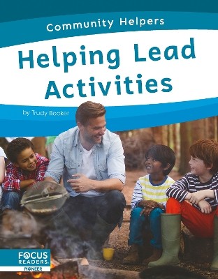 Helping Lead Activities