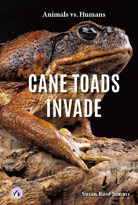 Cane Toads Invade. Paperback