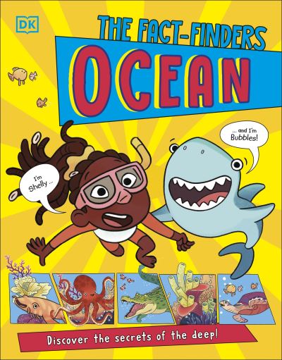The Fact-Finders Ocean : Discover the Secrets of the Deep! by Tracey Turner