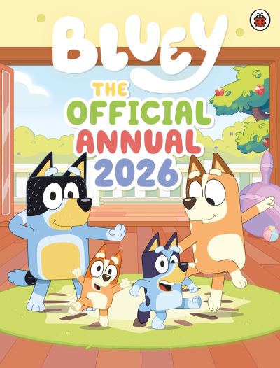 The Official Bluey Annual 2026