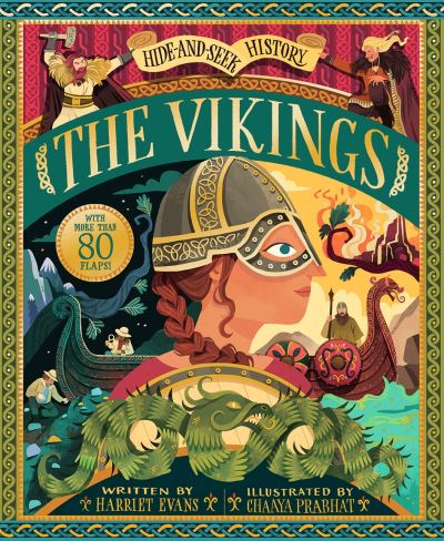 Hide-and-Seek History: The Vikings by Harriet Evans