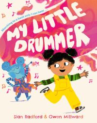 Book Cover for My Little Drummer by Sian Radford