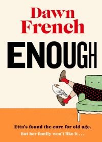 Book Cover for Enough by Dawn French