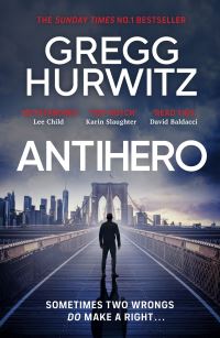 Book Cover for Antihero by Gregg Hurwitz